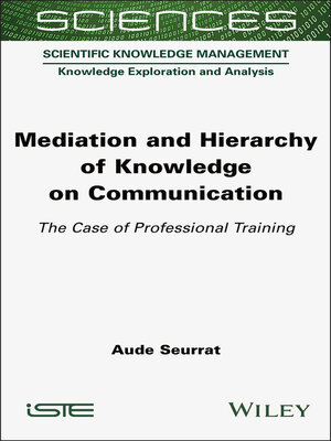 cover image of Mediation and Hierarchy of Knowledge on Communication